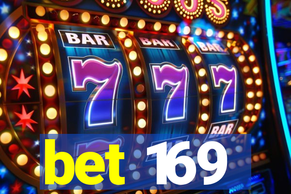 bet 169